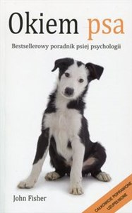 Picture of Okiem psa Bestsellerowy poradnik psiej psychologii