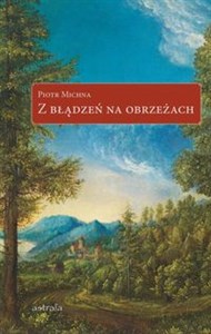 Obrazek Z błądzeń na obrzeżach