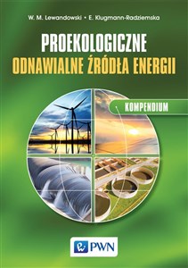 Obrazek Proekologiczne odnawialne źródła energii Kompendium