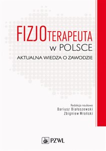 Picture of Fizjoterapeuta w Polsce Aktualna wiedza o zawodzie
