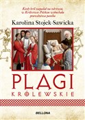 Plagi król... - Karolina Stojek-Sawicka -  books from Poland