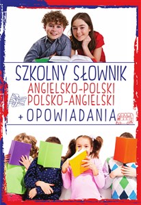 Obrazek Szkolny słownik angielsko-polski, polsko-angielski + Opowiadania