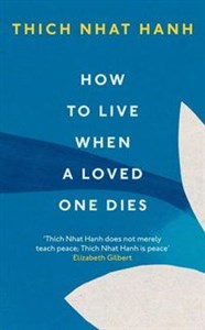 Obrazek How To Live When A Loved One Dies