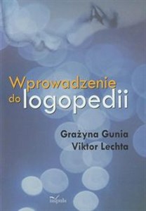 Obrazek Wprowadzenie do logopedii