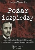 Pożar i sz... - Grażyna Wosińska -  books in polish 