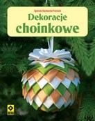 Dekoracje ... - Agnieszka Bojrakowska-Przeniosło -  books in polish 