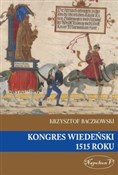 Polska książka : Kongres Wi... - Krzysztof Baczkowski