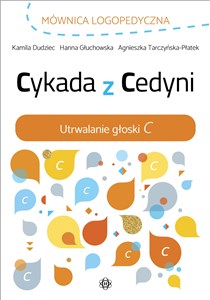 Obrazek Cykada z Cedyni Utrwalanie głoski C