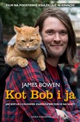 Kot Bob i ... - James Bowen -  Polish Bookstore 