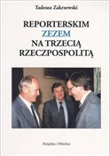 polish book : Reportersk... - Tadeusz Zakrzewski