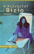 Sierpień - Krzysztof Bizio -  Książka z wysyłką do UK