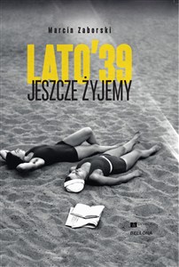 Picture of Jeszcze żyjemy Lato 39