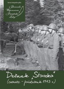 Picture of Dziennik „Staszka” Zapiski st strz z cenz Stanisława Wolffa, żołnierza Zgrupowań Partyzanckich A