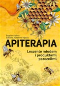 Książka : Apiterapia... - Bogdan Kędzia, Elżbieta Hołderna-Kędzia