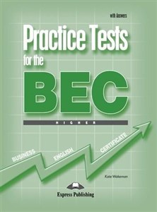 Obrazek Practice Tests for the BEC Higher SB with Answers