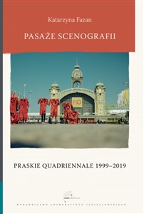 Obrazek Pasaże scenografii Praskie Quadriennale 1999-2019