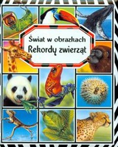 Obrazek Rekordy zwierząt Świat w obrazkach