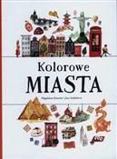 Kolorowe M... - Magdalena Konecna, Jana Sadlackova -  books in polish 