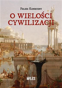 Picture of O wielości cywilizacji