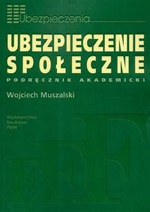 Picture of Ubezpieczenie społeczne Podręcznik akademicki
