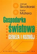 polish book : Gospodarka... - Janusz Skodlarski, Rafał Matera