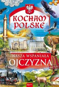 Obrazek Kocham Polskę Nasza wspaniała Ojczyzna