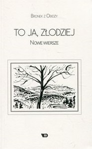 Picture of To ja, złodziej Nowe wiersze
