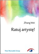polish book : Ratuj arty... - Zhang Wei