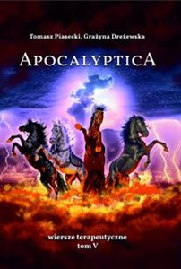 Picture of Apocalyptica Wiersze terapeutyczne Tom V