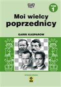 Polska książka : Moi wielcy... - Garri Kasparow