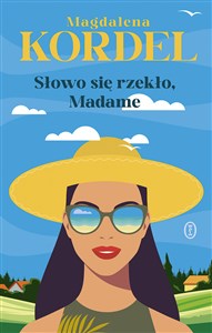 Obrazek Słowo się rzekło, Madame