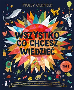 Picture of Wszystko, co chcesz wiedzieć. Genialne pytania i proste odpowiedzi na każdy dzień roku