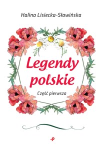 Picture of Legendy polskie Część pierwsza