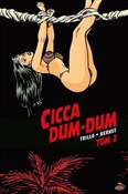 Cicca Dum-... - Carlos Trillo -  Książka z wysyłką do UK