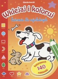 Obrazek Wklejaj i koloruj Ćwiczenia dla najmłodszych 140 kolorowych naklejek