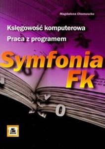 Picture of Księgowość komputerowa Praca z programem Symfonia FK