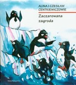 Zaczarowan... - Alina Centkiewicz, Czesław Centkiewicz -  foreign books in polish 
