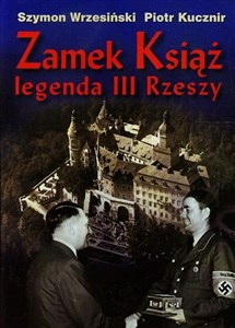 Obrazek Zamek Książ legenda III Rzeszy + CD