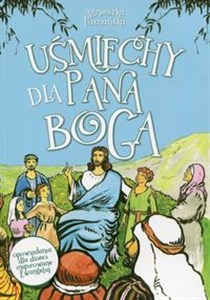 Obrazek Uśmiechy dla Pana Boga