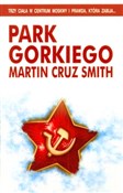 Park Gorki... - Martin Cruz Smith -  Polish Bookstore 