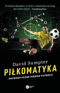 Picture of Piłkomatyka. Matematyczne piękno futbolu wyd. 2024