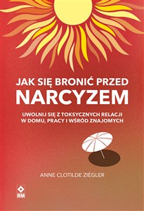 Obrazek Jak się bronić przed narcyzem