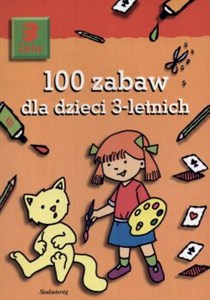 Obrazek 100 zabaw dla dzieci 3-letnich