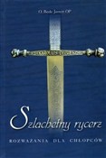 Szlachetny... - Bede Jarrett OP -  books in polish 