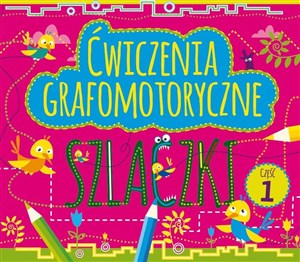 Picture of Ćwiczenia grafomotoryczne Szlaczki Część 1