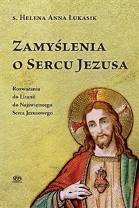 Obrazek Zamyślenia o Sercu Jezusa