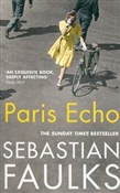 Polska książka : Paris Echo... - Sebastian Faulks
