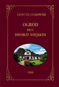 Picture of Ogród Przy Dworze Wiejskim