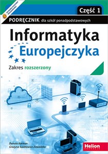Picture of Informatyka Europejczyka Podręcznik dla szkół ponadpodstawowych Zakres rozszerzony. Część 1 (wydanie z numerem dopuszczenia)