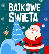 Bajkowe św... - Opracowanie Zbiorowe -  Polish Bookstore 